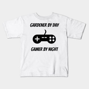 Gardener By Day Gamer By Night Kids T-Shirt